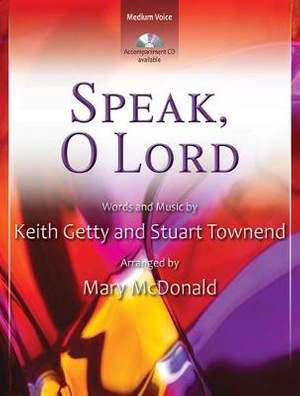 Speak, O Lord