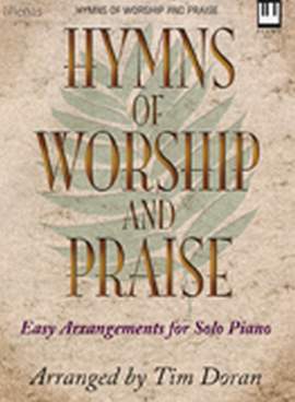 Tim Doran: Hymns Of Worship and Praise