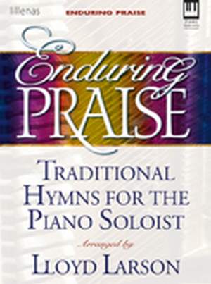 Lloyd Larson: Enduring Praise