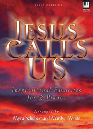 Myra Schubert: Jesus Calls Us