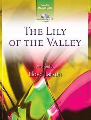 Lloyd Larson: The Lily Of The Valley