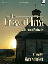 Myra Schubert: The Cross Of Christ