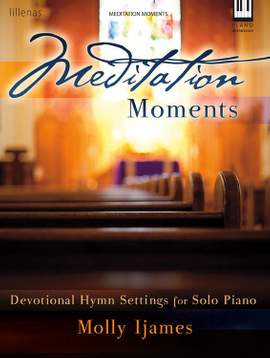 Molly Ijames: Meditation Moments