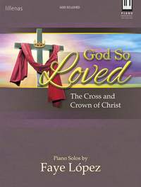 Faye López: God So Loved