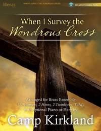 Camp Kirkland: When I Survey The Wondrous Cross