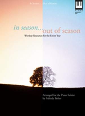 Melody Bober: In Season...Out Of Season