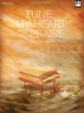 Barny Robertson: Tune My Heart For Praise