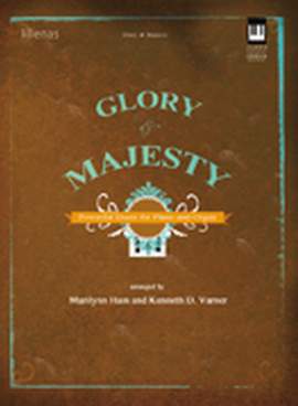 Marilynn Ham: Glory and Majesty
