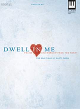 Marty Parks: Dwell In Me