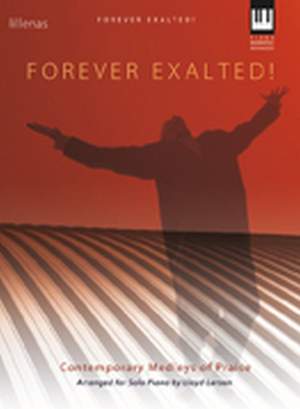 Lloyd Larson: Forever Exalted!