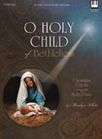 Marilyn White: O Holy Child Of Bethlehem