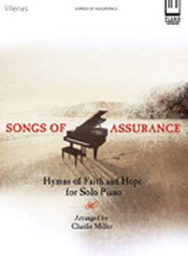 Charlie Miller: Songs Of Assurance