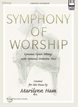 Marilynn Ham: Symphony Of Worship