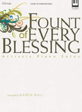 Karen Ball: Fount Of Every Blessing