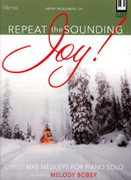 Melody Bober: Repeat The Sounding Joy!