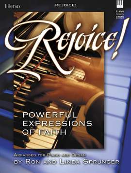 Ron Sprunger: Rejoice!