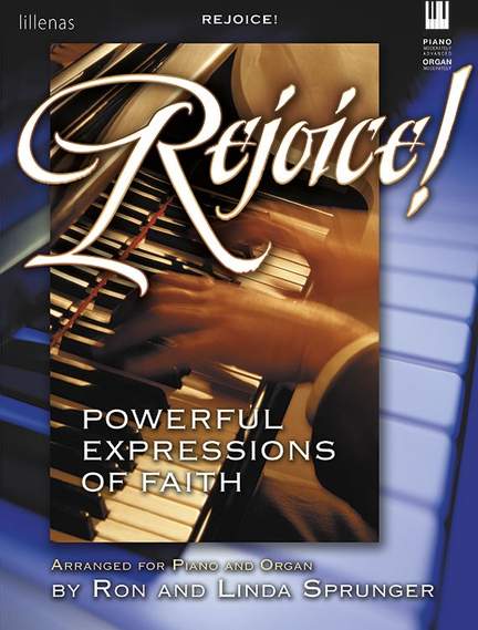 Ron Sprunger: Rejoice!