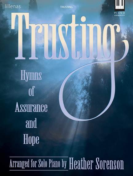 Heather Sorenson: Trusting