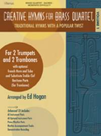 Ed Hogan: Creative Hymns For Brass Quartet, Vol. 1