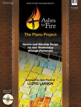 Lloyd Larson: Ashes To Fire