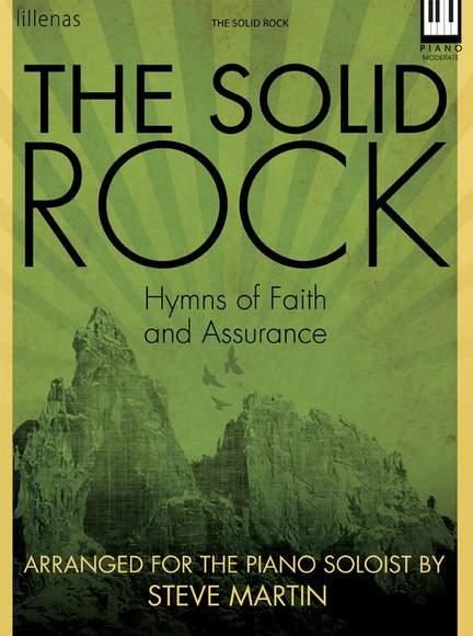 Steve Martin: The Solid Rock