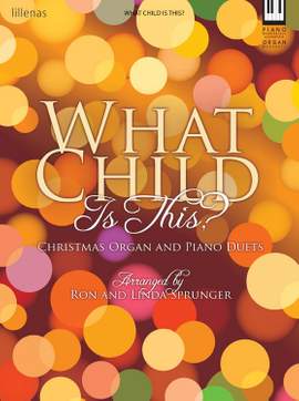 Ron Sprunger: What Child Is This?