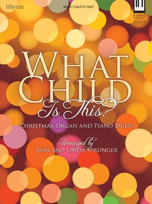 Ron Sprunger: What Child Is This?