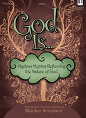 Heather Sorenson: God Is...