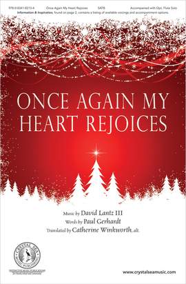 David Lantz III: Once Again My Heart Rejoices