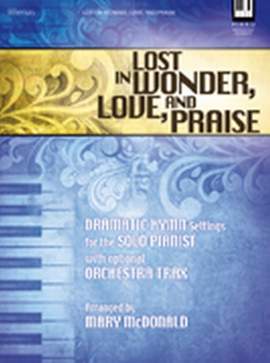 Mary McDonald: Lost In Wonder, Love, and Praise