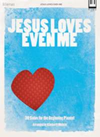 Kimberly Meiste: Jesus Loves Even Me