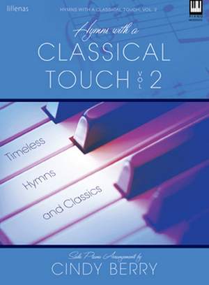 Cindy Berry: Hymns With A Classical Touch, Vol. 2