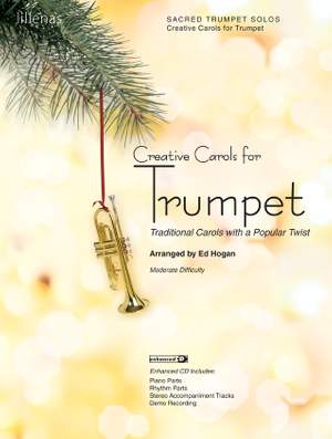 Ed Hogan: Creative Carols For Woodwind Trio, Volume 2