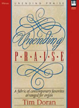 Tim Doran: Unending Praise