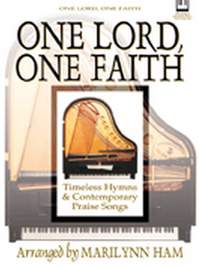 Marilynn Ham: One Lord, One Faith
