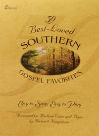 Richard Kingsmore: 50 Best-Loved Southern Gospel Favorites
