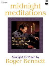 Roger Bennett: Midnight Meditations