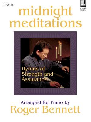Roger Bennett: Midnight Meditations