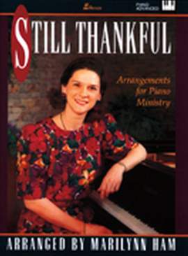 Marilynn Ham: Still Thankful
