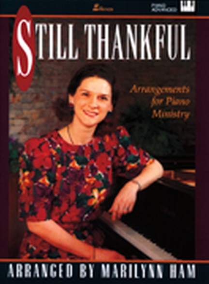 Marilynn Ham: Still Thankful