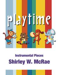 Shirley W. McRae: Playtime