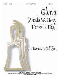 Frances L. Callahan: Gloria