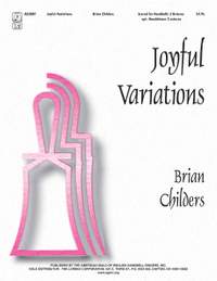 Brian Childers: Joyful Variations