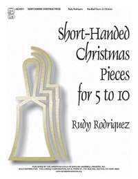 Rudy Rodriquez: Short-Handed Christmas Pieces For 5 To 10
