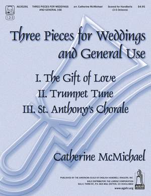 Catherine Mcmichael: Three Pieces For Weddings and General Use