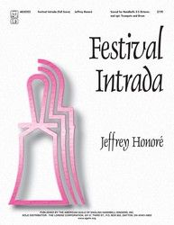 Jeffrey A. Honoré: Festival Intrada