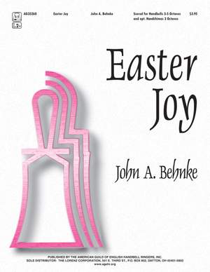 John A. Behnke: Easter Joy