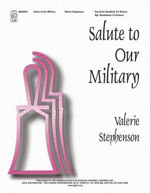 Valerie W. Stephenson: Salute To Our Military