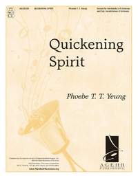 Phoebe T. T. Yeung: Quickening Spirit