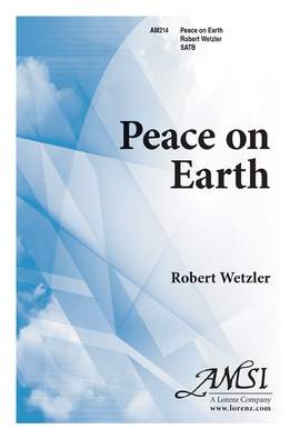 Robert Wetzler: Peace On Earth